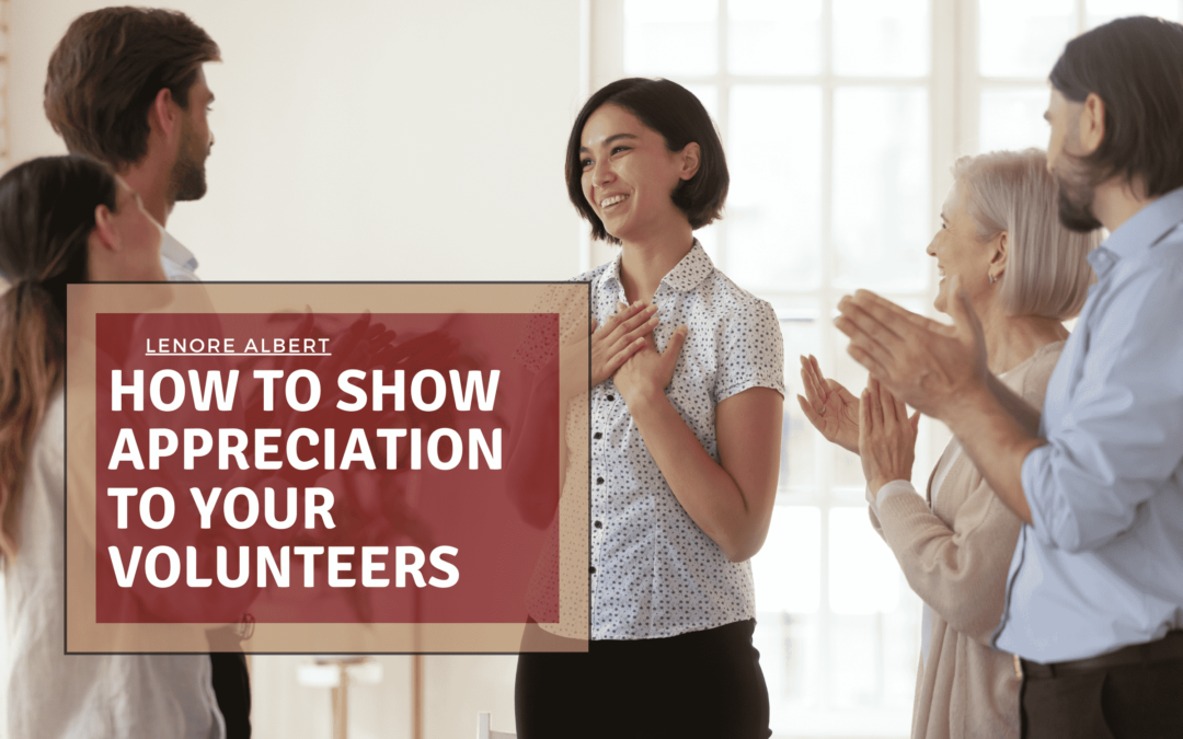 How To Show Appreciation To Your Volunteers Min